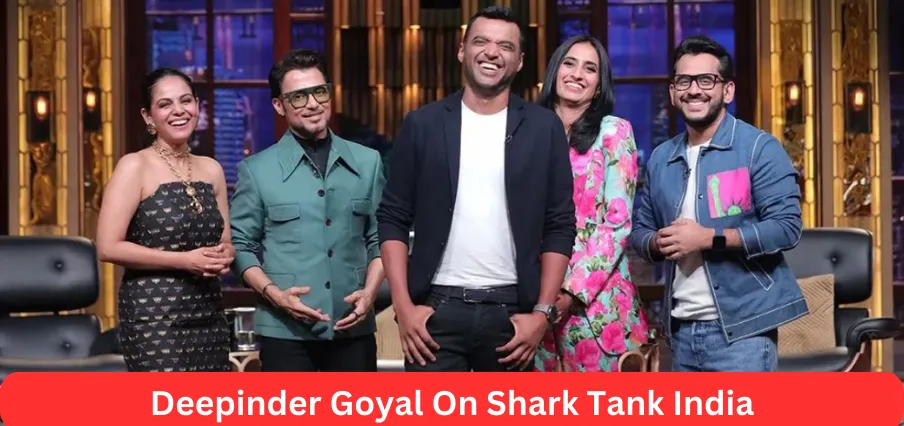 Deepinder Goyal On Shark Tank India