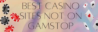 Best UK Non GamStop Casinos Your Ultimate Guide