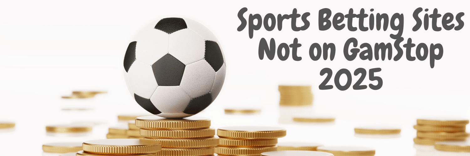 Discover the Best Non GamStop Football Betting Sites 962132097